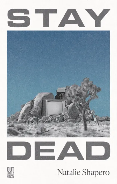 Out-Spoken Press Stay Dead