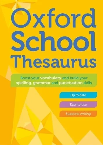 Oxford Dictionaries Oxford School Thesaurus