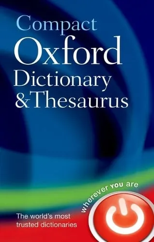 Oxford Languages Compact Oxford Dictionary & Thesaurus