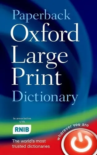 Oxford Languages Paperback Oxford Large Print Dictionary