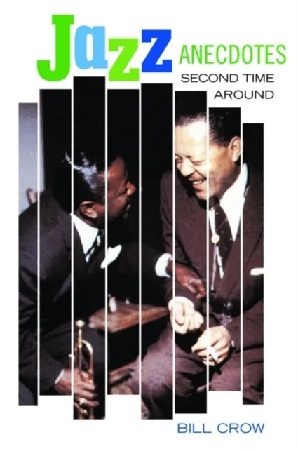 Oxford University Press Inc Jazz Anecdotes : Second Time Around