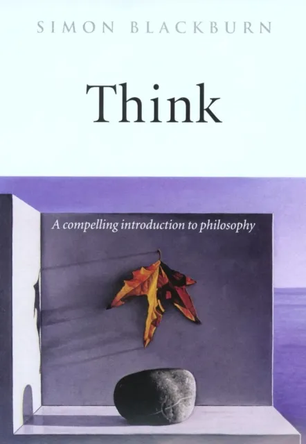 Oxford University Press Inc Think : A Compelling Introduction To Philosophy