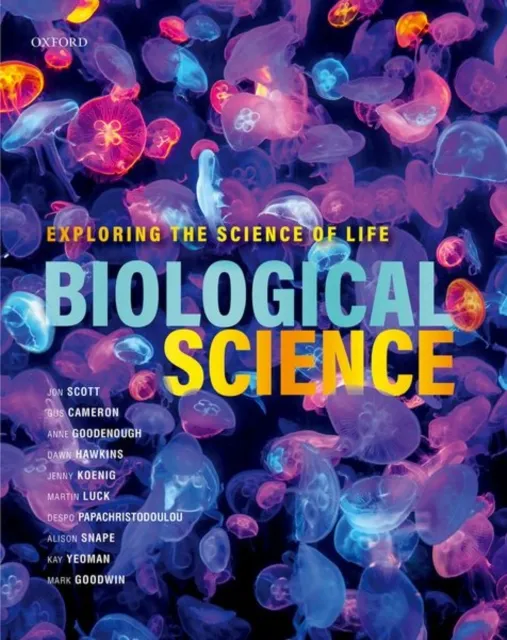 Oxford University Press Biological Science : Exploring The Science Of Life