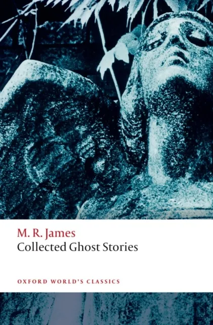 Oxford University Press Collected Ghost Stories
