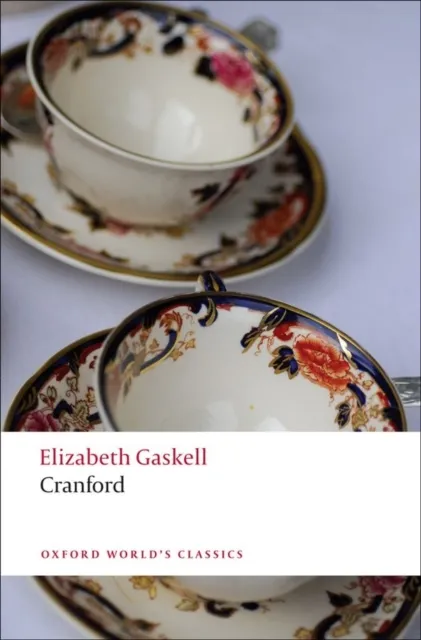 Elizabeth Gaskell Cranford