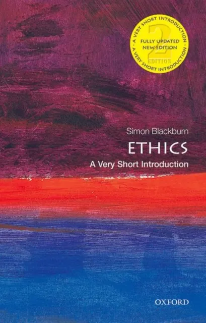 Oxford University Press Ethics : A Very Short Introduction