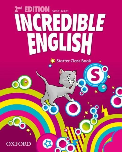 Oxford University Press Incredible English: Starter: Class Book