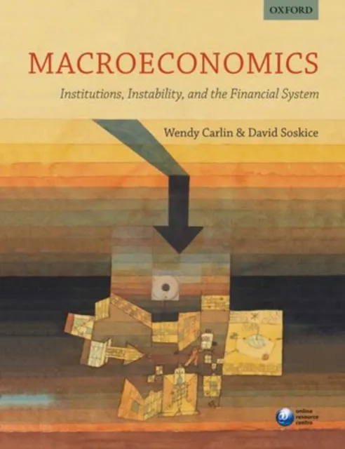 Oxford University Press Macroeconomics: Institutions, Instability, And The Financial System