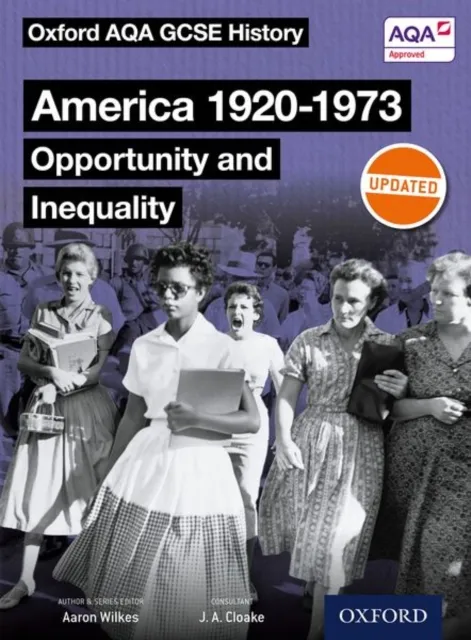 Aaron Wilkes Oxford Aqa Gcse History: America 1920-1973: Opportunity and Multicolor