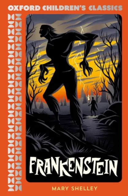 Oxford University Press Oxford Children'S Classics: Frankenstein