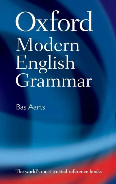 Oxford University Press Oxford Modern English Grammar