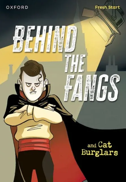 Oxford University Press Read Write Inc. Fresh Start Readers: Book 15: Behind The Fangs & Cat Burglars