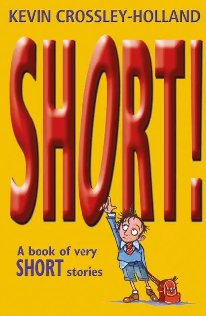 Kevin Crossley-Holland Short Paperback Book Multicolor