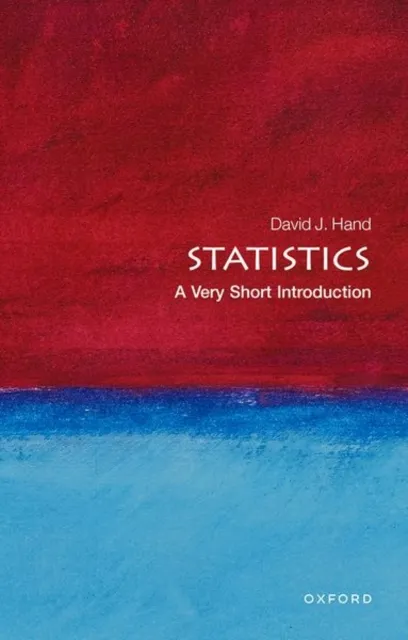 Oxford University Press Statistics : A Very Short Introduction