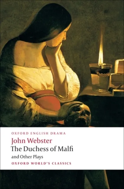 John Webster Duchess of Malfi & Other Plays Paperback Book Multicolor