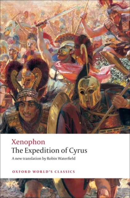 Oxford University Press The Expedition Of Cyrus