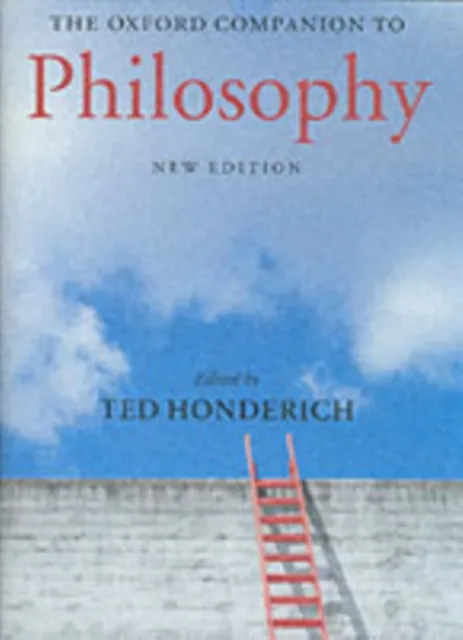 Oxford University Press The Oxford Companion To Philosophy
