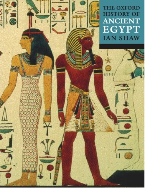 Oxford University Press The Oxford History Of Ancient Egypt