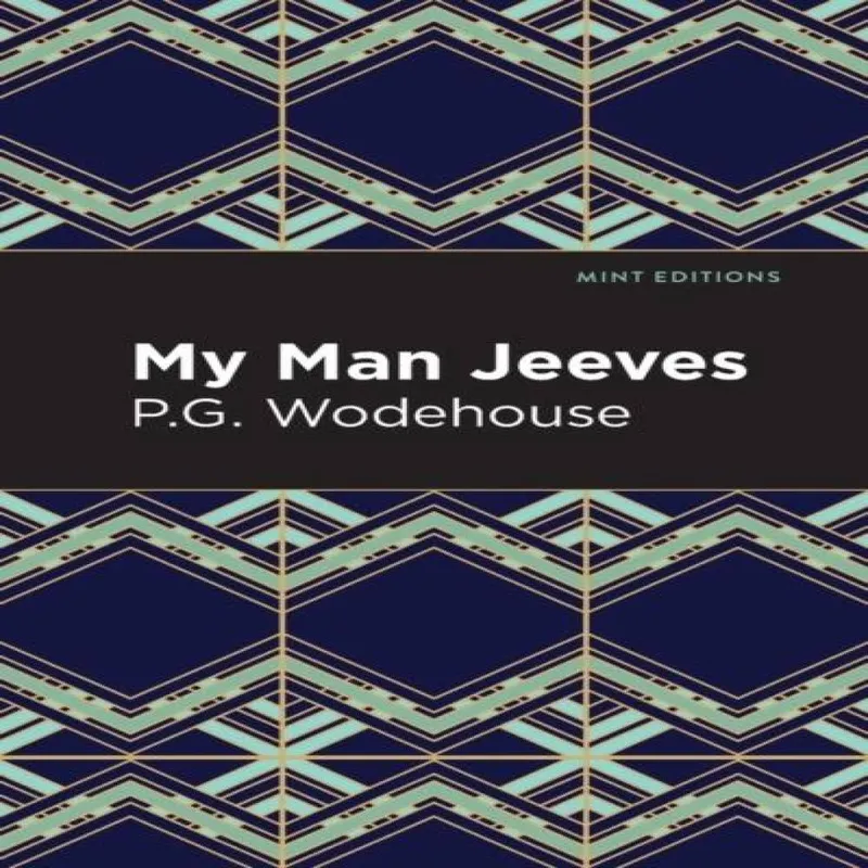 P. G. Wodehouse My Man Jeeves