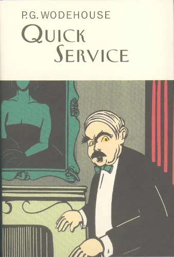 P.G. Wodehouse Quick Service