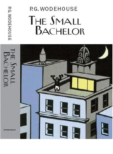 P.G. Wodehouse The Small Bachelor