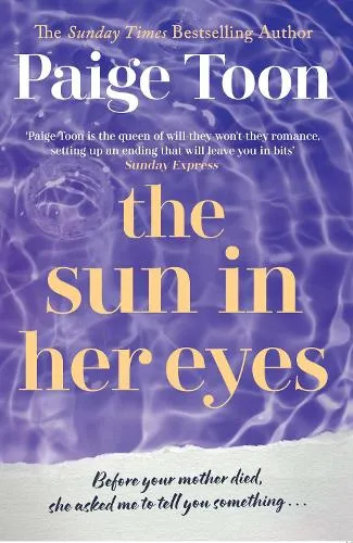 Paige Toon The Sun in Her Eyes
