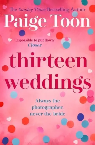 Paige Toon Thirteen Weddings