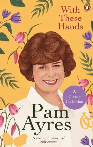 Pam Ayres With These Hands