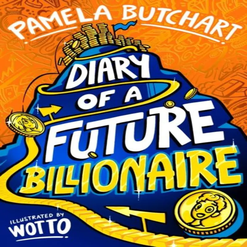 Pamela Butchart Diary of a Future Billionaire Paperback Book Multicolor