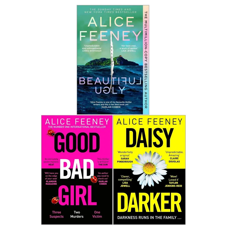 Pan Macmillan Alice Feeney 3 Books Collection Set (Beautiful Ugly, Daisy Darker, Good Bad Girl)
