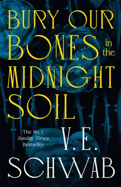 Pan Macmillan Bury Our Bones In The Midnight Soil