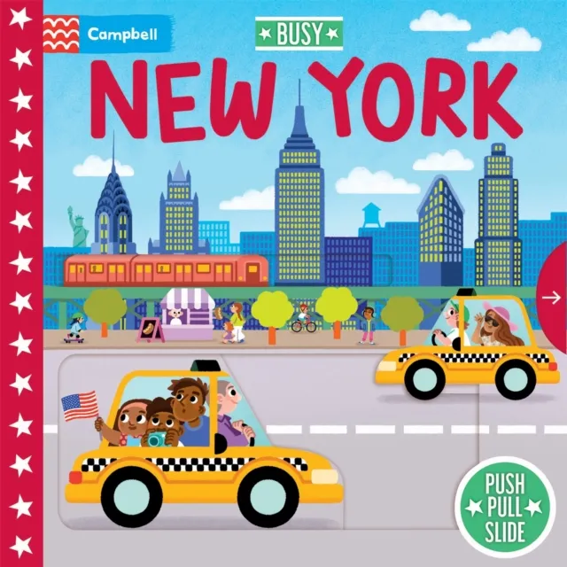 Pan Macmillan Busy York : A Push, Pull, Slide Book
