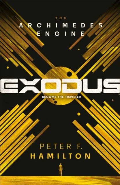 Peter F. Hamilton Exodus: The Archimedes Engine Paperback Book Multicolor