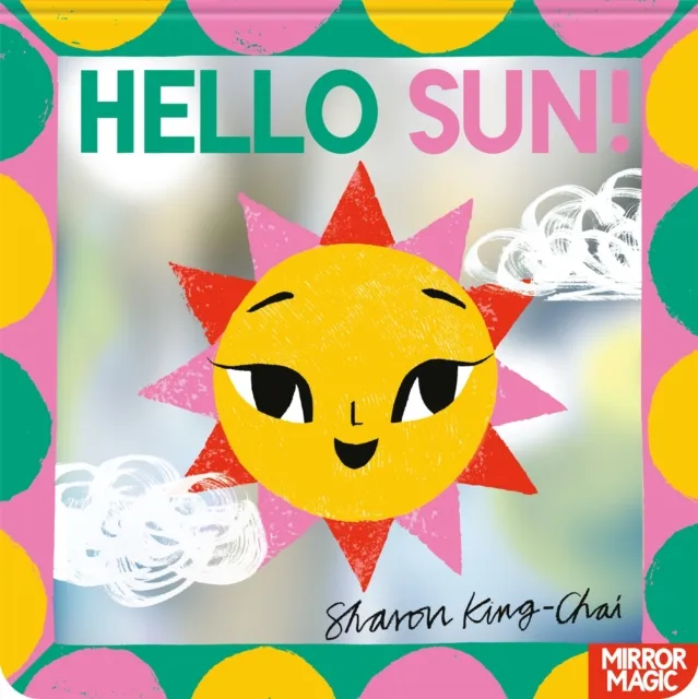 Sharon King-Chai Hello Sun!