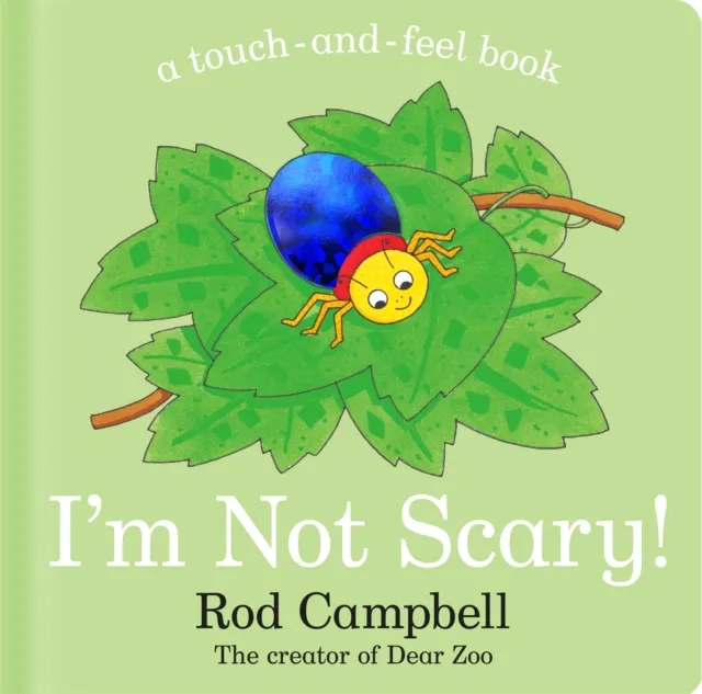 Rod Campbell I'm Not Scary!