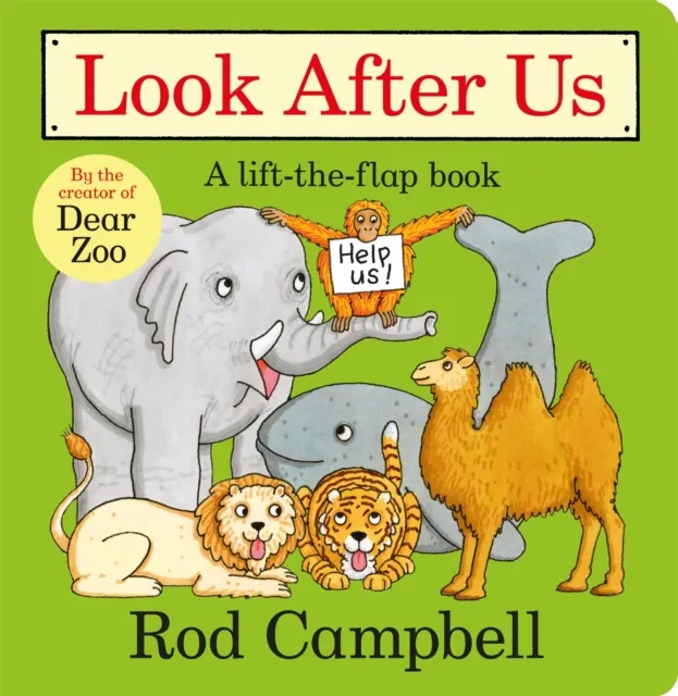 Rod Campbell Look After Us
