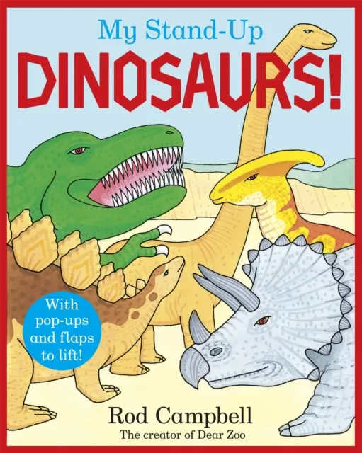 Rod Campbell My Stand-Up Dinosaurs