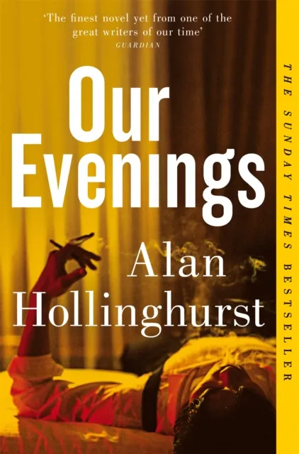 Alan Hollinghurst Our Evenings Paperback Book Multicolor