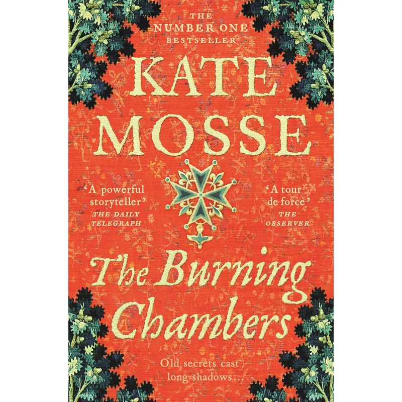 Pan Macmillan The Burning Chambers: A Thrilling Epic of Love and Conspiracy from the No. 1 Bestselling Author (The Joubert Family Chronicles)