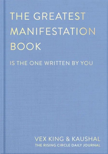 Pan Macmillan The Greatest Manifestation Book (Is The One Written By You)