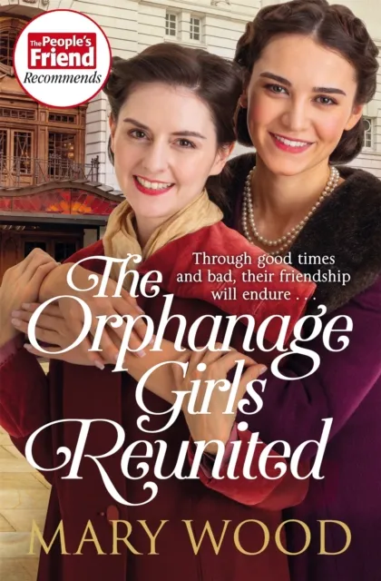 Pan Macmillan The Orphanage Girls Reunited : The Moving Wartime Saga Set In London’s East End