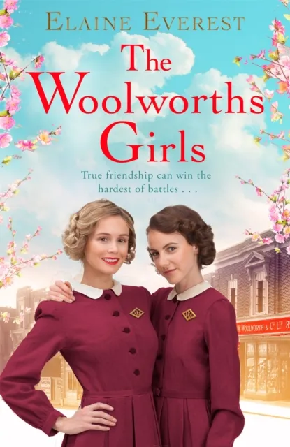 Pan Macmillan The Woolworths Girls : Cosy Up With This Heart-Warming And Nostalgic Walk Down Memory Lane