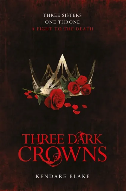 Pan Macmillan Three Dark Crowns