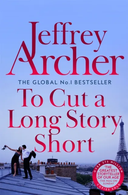 Jeffrey Archer To Cut A Long Story Short