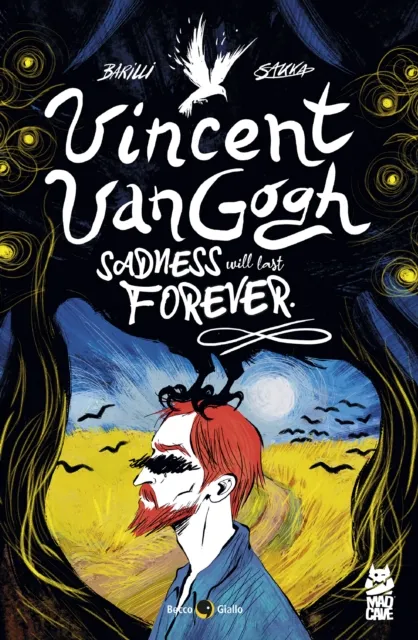 Papercutz Vincent Van Gogh : Sadness Will Last Foever