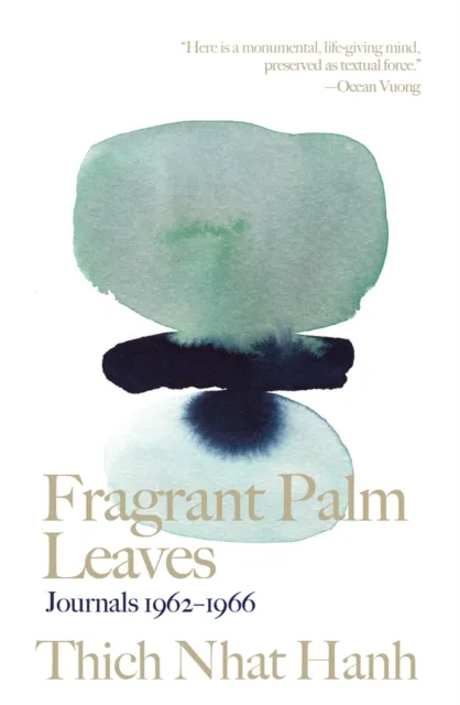Parallax Press Fragrant Palm Leaves : Journals 1962-1966