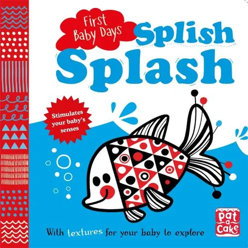 Pat-a-Cake First Baby Days: Splish Splash
