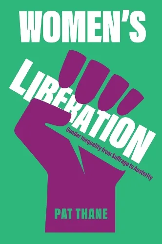 Pat Thane Women's Liberation