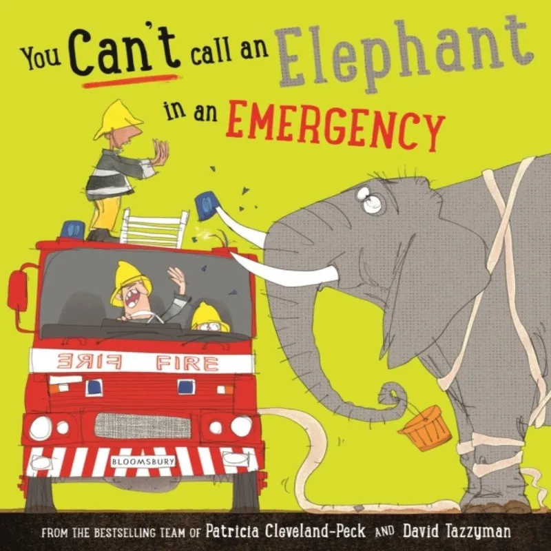 Patricia Cleveland-Peck You Can't Call an Elephant in an Emergency