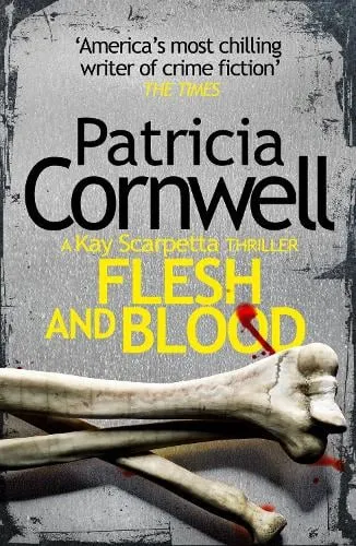 Patricia Cornwell Flesh and Blood